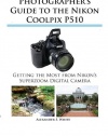 Photographer's Guide to the Nikon Coolpix P510