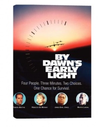 By Dawn's Early Light By Dawn's Early Light