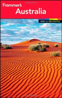 Frommer's Australia (Frommer's Color Complete) Frommer's Australia (Frommer's Color Complete)