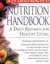 Dr. Jensen's Nutrition Handbook : A Daily Regimen for Healthy Living