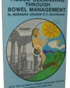 Tissue Cleansing Through Bowel Management