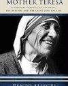 Conversations with Mother Teresa: A Personal Portrait of the Saint, Her Mission, & Her Great Love of God