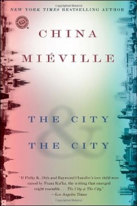 The City & The City (Random House Reader's Circle) The City & The City (Random House Reader's Circle)