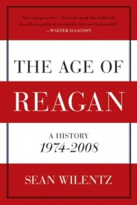 The Age of Reagan: A History, 1974-2008 (American History) The Age of Reagan: A History, 1974-2008 (American History)