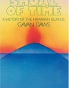 Shoal of Time: A History of the Hawaiian Islands