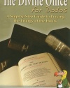 The Divine Office for Dodos: A Step-By-Step Guide to Praying the Liturgy of the Hours