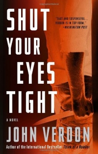 Shut Your Eyes Tight (Dave Gurney, No. 2): A Novel Shut Your Eyes Tight (Dave Gurney, No. 2): A Novel