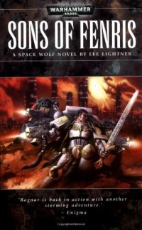 Sons of Fenris (Warhammer 40,000: Space Wolf) Sons of Fenris (Warhammer 40,000: Space Wolf)