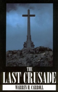 Last Crusade: Spain 1936 Last Crusade: Spain 1936