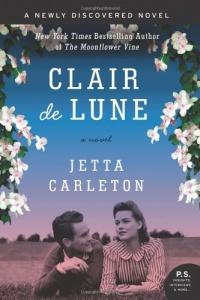Clair de Lune: A Novel (P.S.) Clair de Lune: A Novel (P.S.)