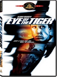 Eye of the Tiger Eye of the Tiger