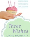 Three Wishes: A Novel