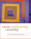 Race and Ethnicity in Society: The Changing Landscape