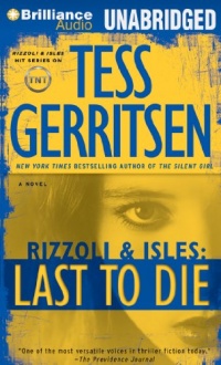 Last to Die (Rizzoli & Isles) Last to Die (Rizzoli & Isles)