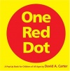 One Red Dot: A Pop-Up Book for Children of All Ages (Classic Collectible Pop-Up)