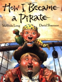 How I Became a Pirate How I Became a Pirate