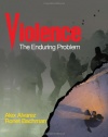 Violence: The Enduring Problem