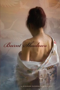Burnt Shadows: A Novel Burnt Shadows: A Novel