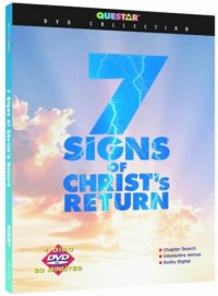 7 Signs of Christ's Return 7 Signs of Christ's Return