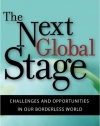 The Next Global Stage: Challenges and Opportunities in Our Borderless World (paperback)