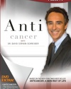 Anti Cancer With Dr David Servan-Schreiber