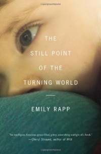 The Still Point of the Turning World The Still Point of the Turning World