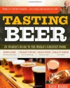 Tasting Beer: An Insider's Guide to the World's Greatest Drink