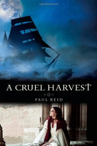 A Cruel Harvest A Cruel Harvest
