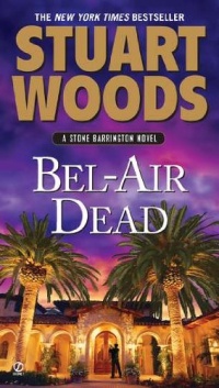 Bel-Air Dead: A Stone Barrington Novel Bel-Air Dead: A Stone Barrington Novel