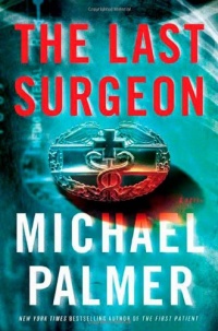The Last Surgeon The Last Surgeon