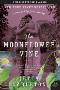 The Moonflower Vine: A Novel (P.S.) The Moonflower Vine: A Novel (P.S.)