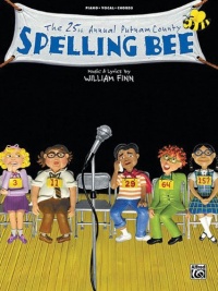 The 25th Annual Putnam Countyspelling Bee Piano/Vocal/Chords