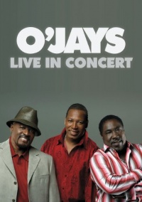 O'Jays - Live In Concert O'Jays - Live In Concert