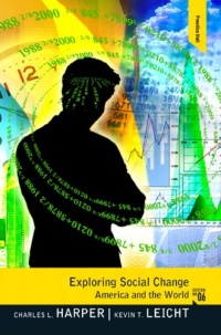 Exploring Social Change: America and the World (6th Edition) Exploring Social Change: America and the World (6th Edition)