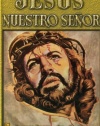 Jesus, Nuestro Senor