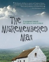 The Misremembered Man