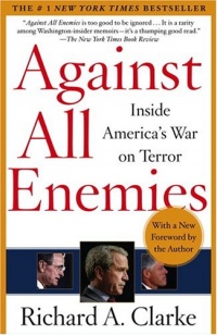 Against All Enemies: Inside America's War on Terror Against All Enemies: Inside America's War on Terror