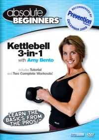 Absolute Beginners: Kettlebell 3 in 1 With Amy Bento Absolute Beginners: Kettlebell 3 in 1 With Amy Bento