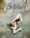 Schroder: A Novel