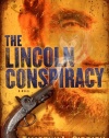 The Lincoln Conspiracy: A Novel