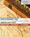 Discovering the American Past: A Look at the Evidence, Volume I: To 1877