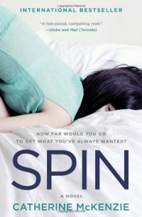 Spin: A Novel Spin: A Novel