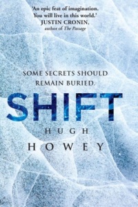 Shift - Omnibus Edition (Silo Saga) (Volume 2) Shift - Omnibus Edition (Silo Saga) (Volume 2)