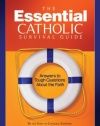 Essential Catholic Survival Guide