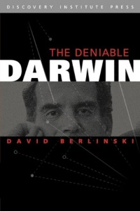 The Deniable Darwin and Other Essays The Deniable Darwin and Other Essays