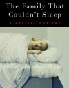 The Family That Couldn't Sleep: A Medical Mystery