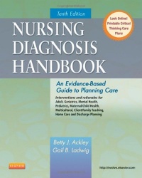 Nursing Diagnosis Handbook: An Evidence-Based Guide to Planning Care, 10e Nursing Diagnosis Handbook: An Evidence-Based Guide to Planning Care, 10e
