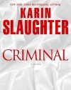 Criminal: A Novel