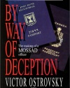 By Way of Deception: The Making of a Mossad officer