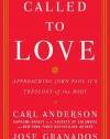 Called to Love: Approaching John Paul II's Theology of the Body